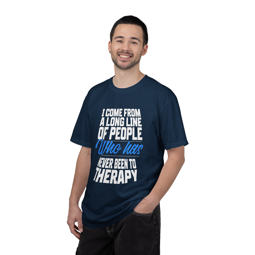 Never Been To Therapy T-shirt