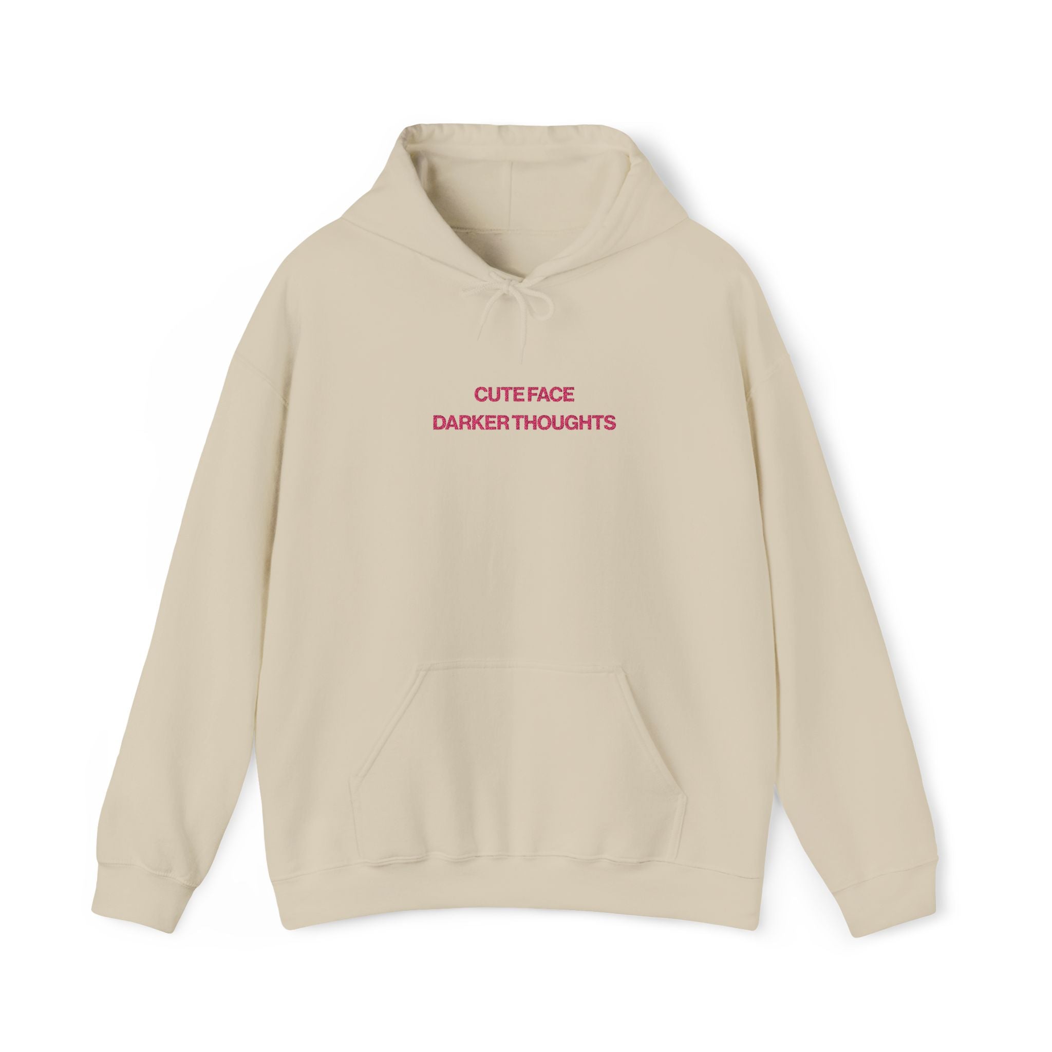 Cute Face, Darker Thoughts Hoodie