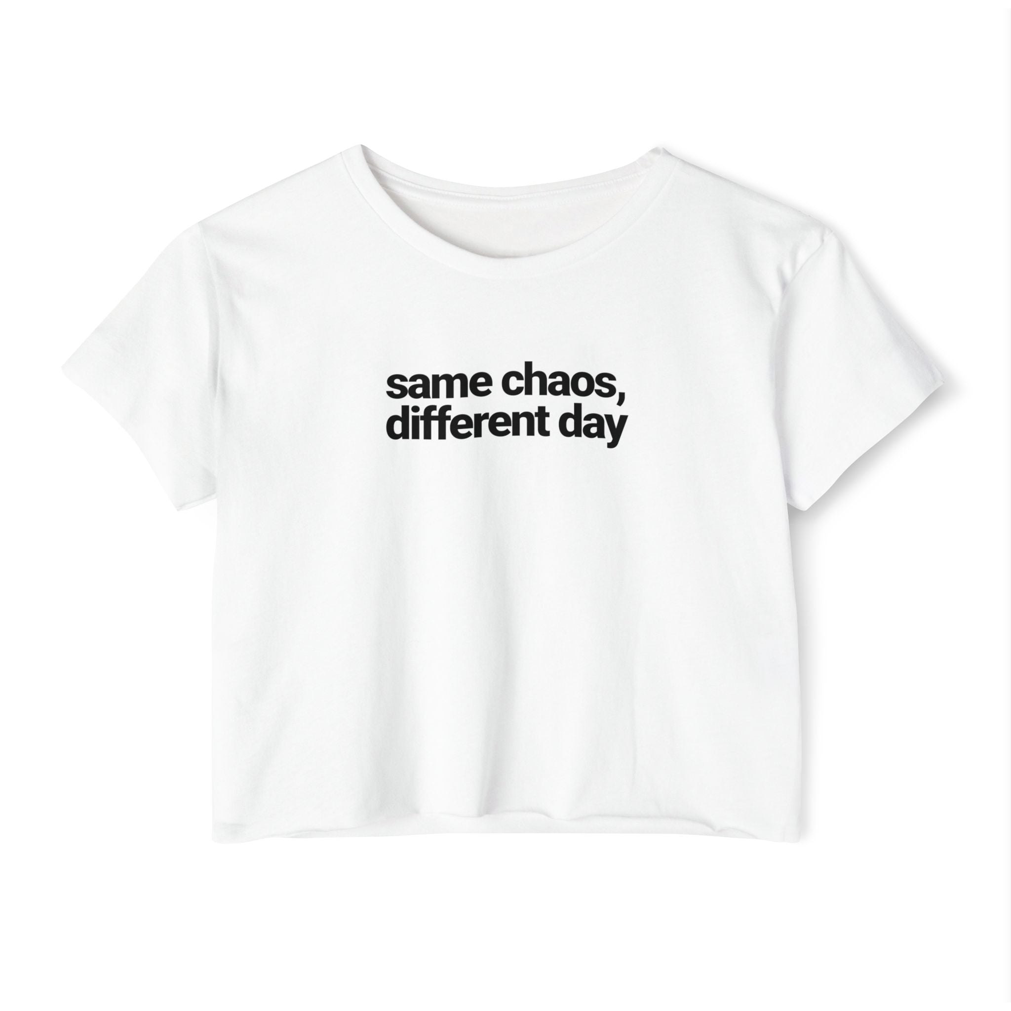 Same chaos different day T-shirt