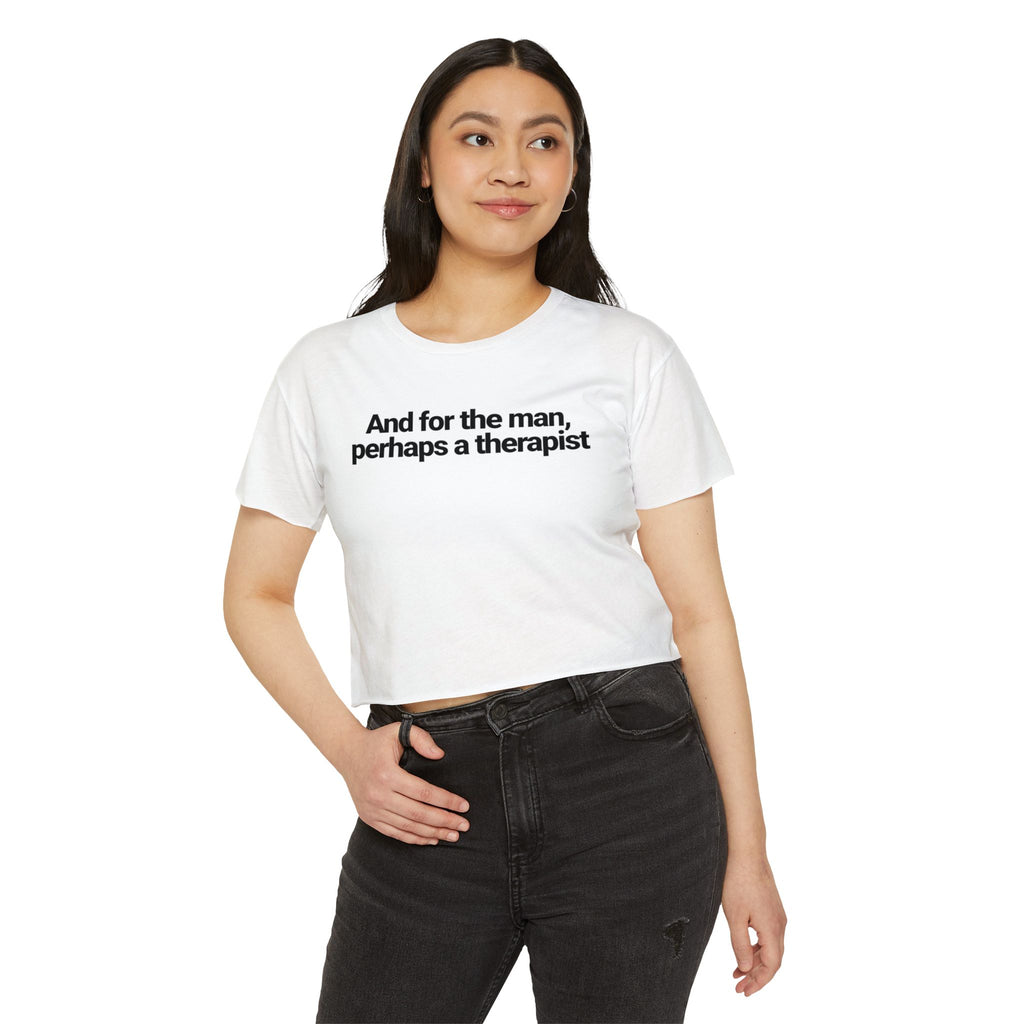 And for the man, perhaps a therapist T-shirt