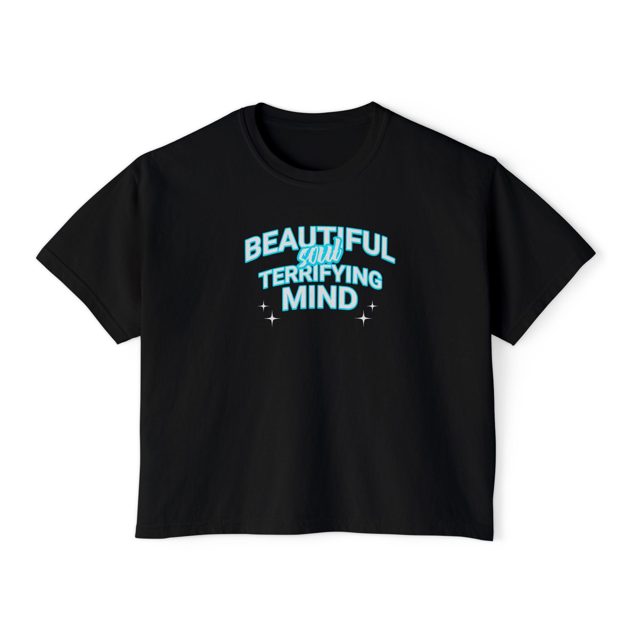 Beautiful soul terrifying mind T-shirt
