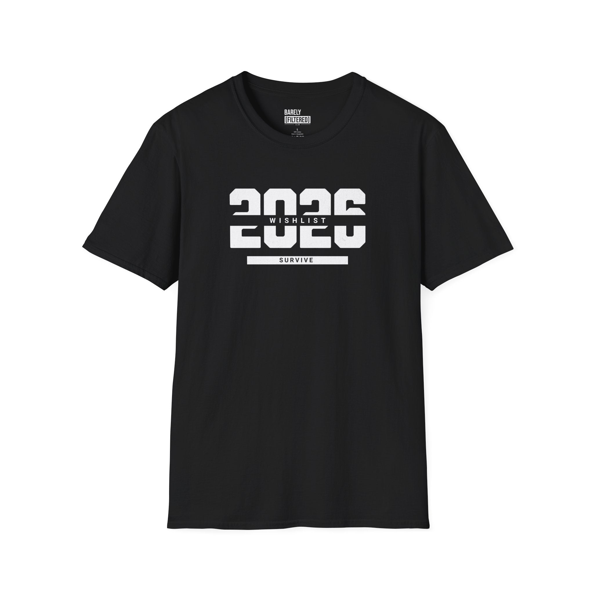 2026 Wishlist: Survive T-Shirt
