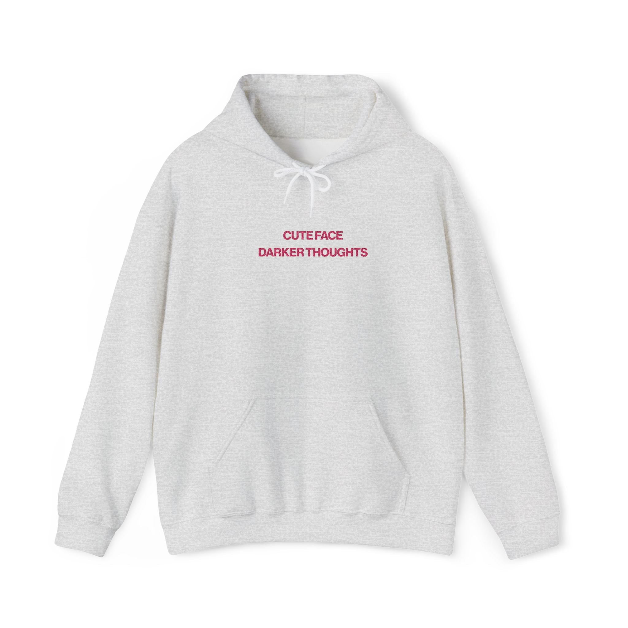 Cute Face, Darker Thoughts Hoodie