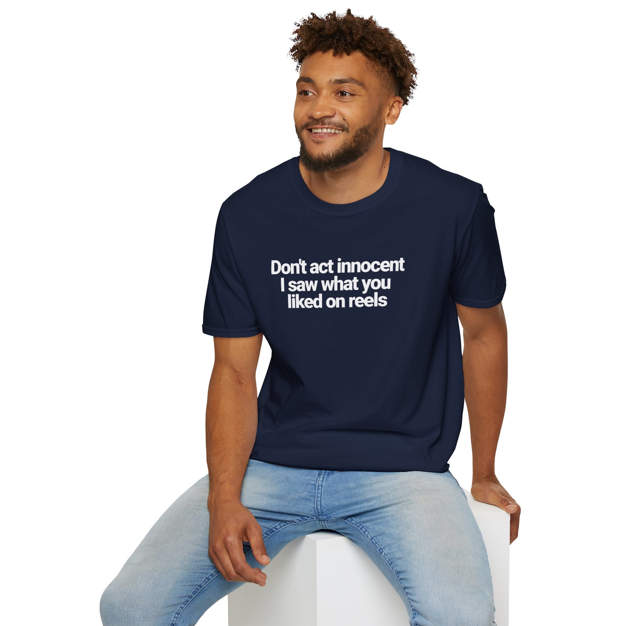I saw what you liked on reels T-shirt