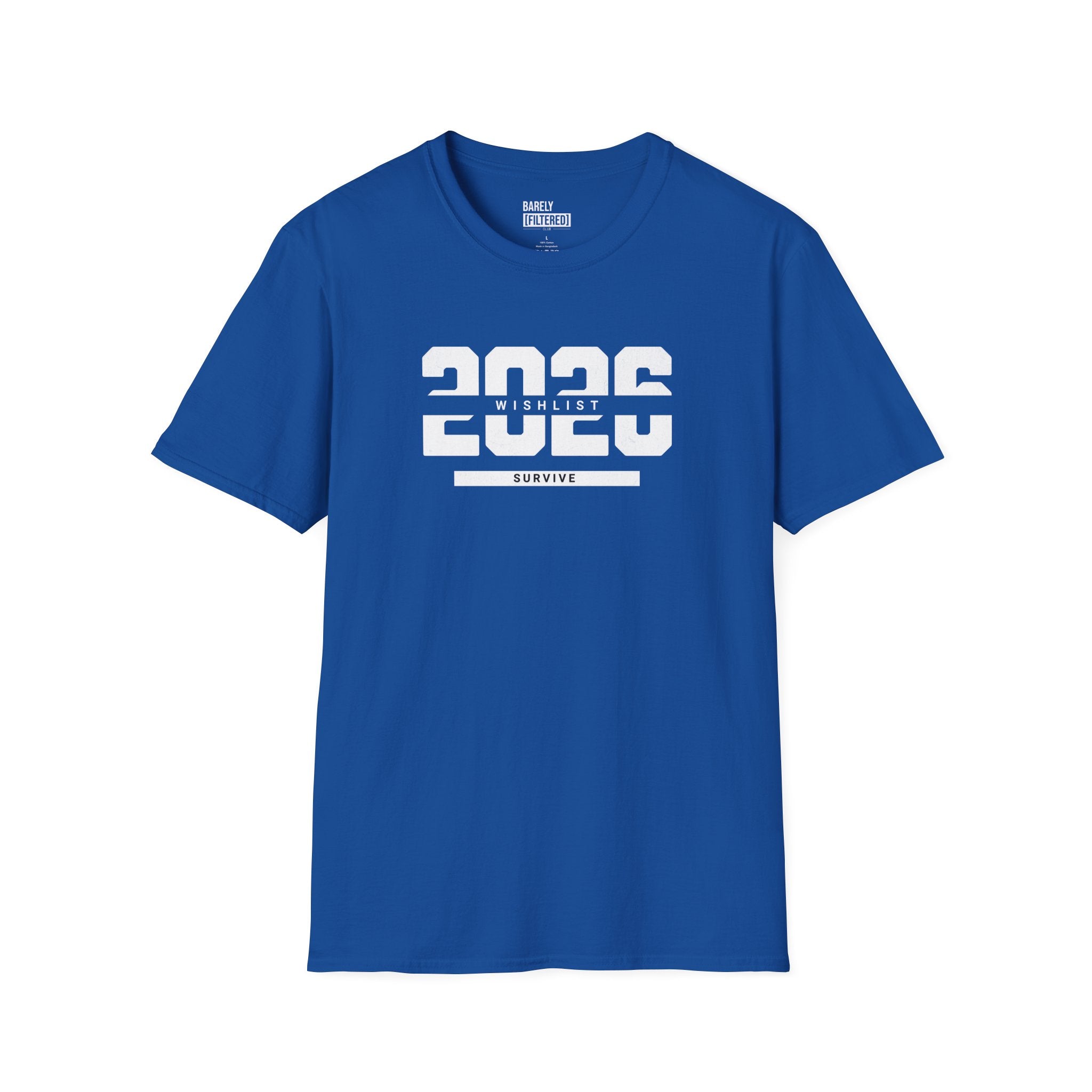 2026 Wishlist: Survive T-Shirt