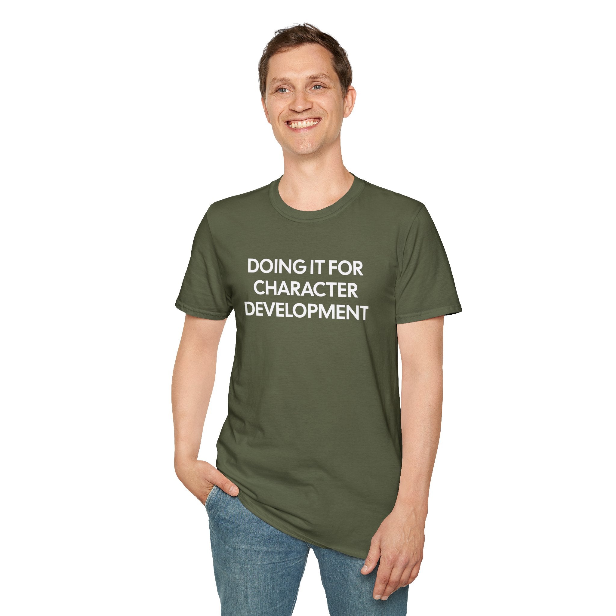 Doing It for Character Development T-shirt