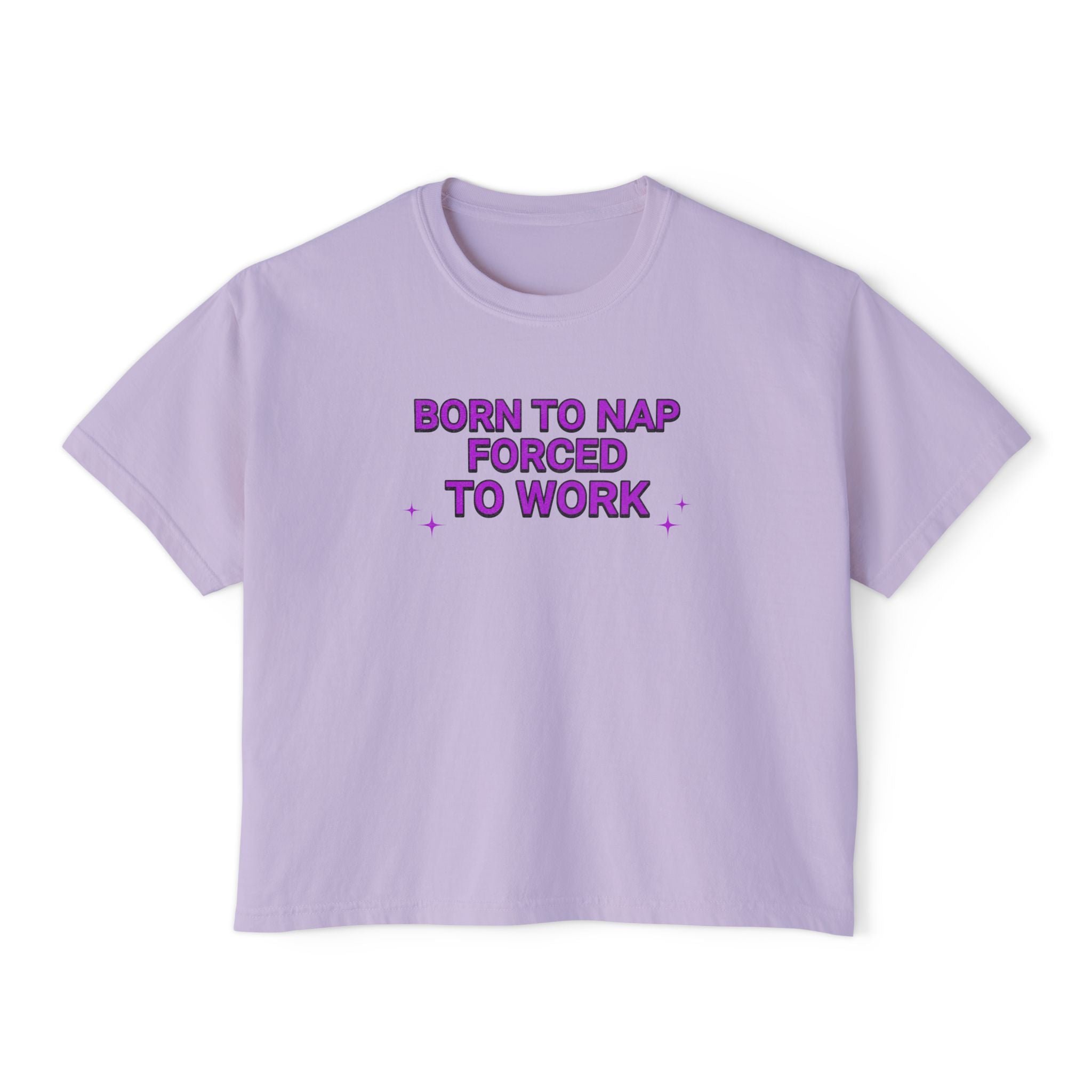 Born to nap, forced to work  T-shirt