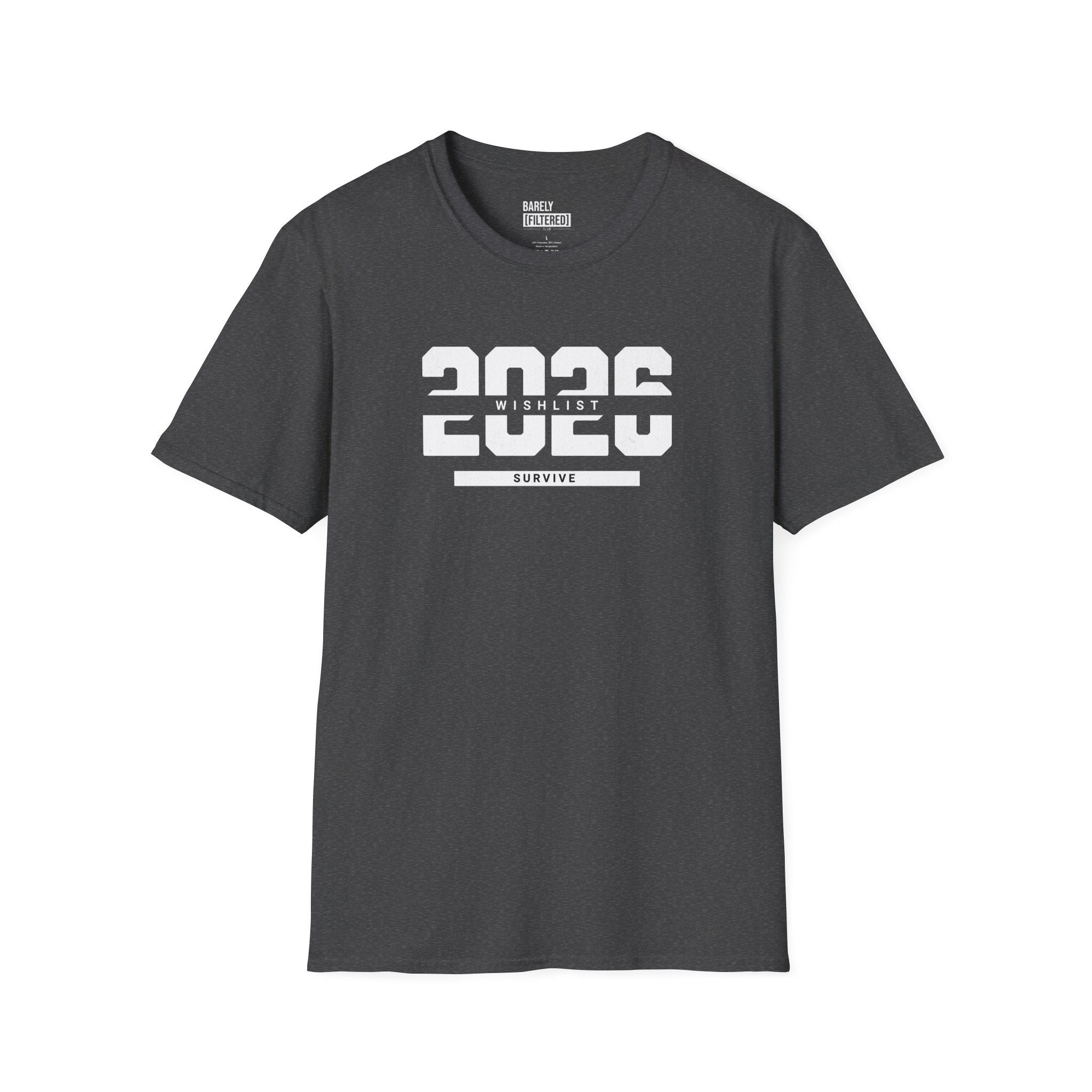 2026 Wishlist: Survive T-Shirt