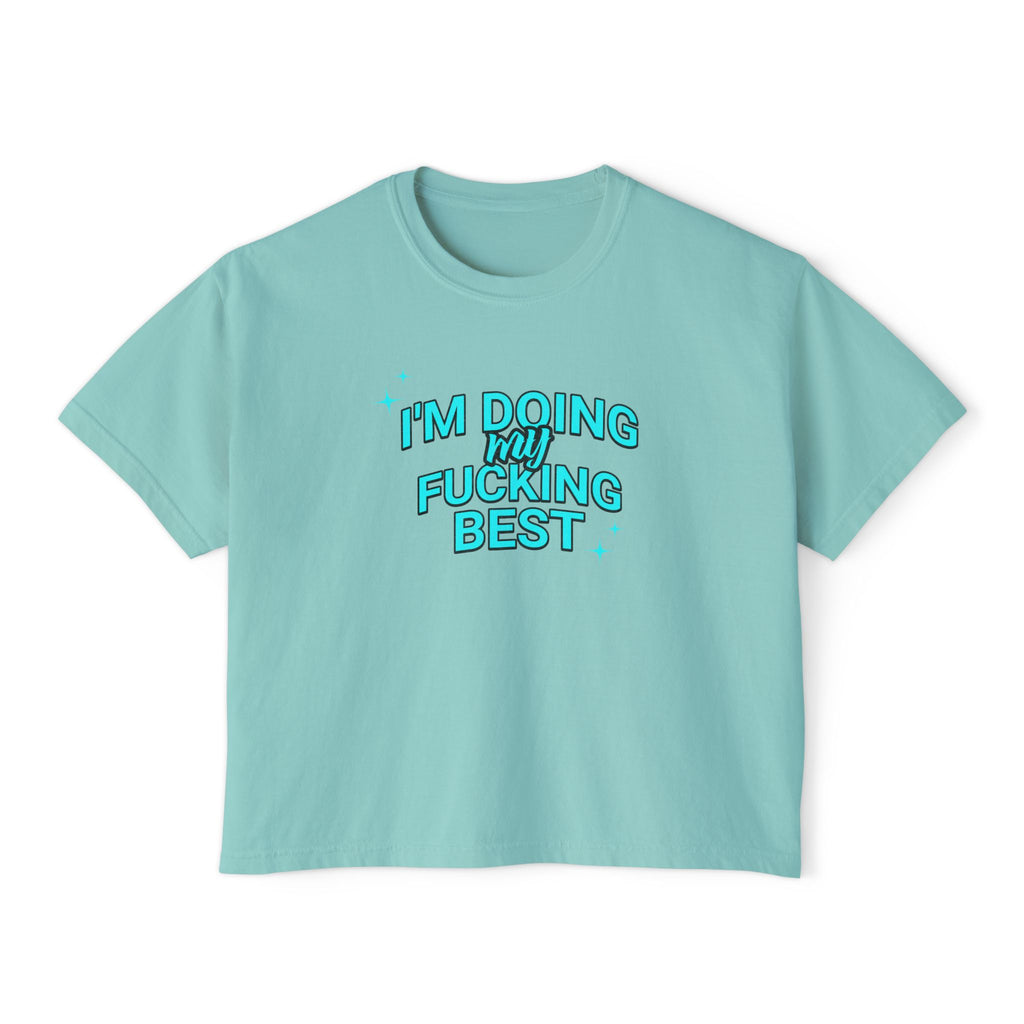 I’m Doing My Fucking Best T-shirt