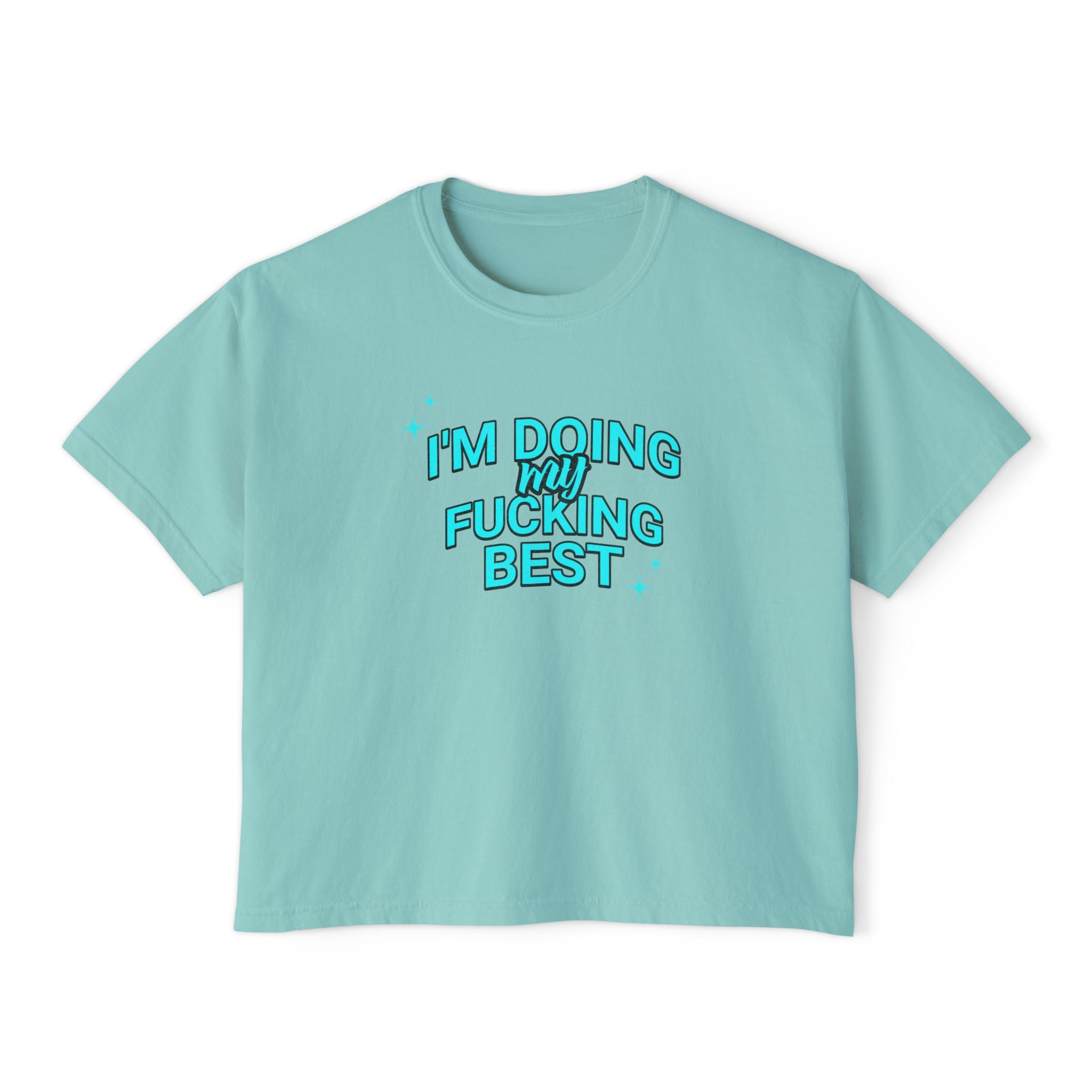 I’m Doing My Fucking Best T-shirt