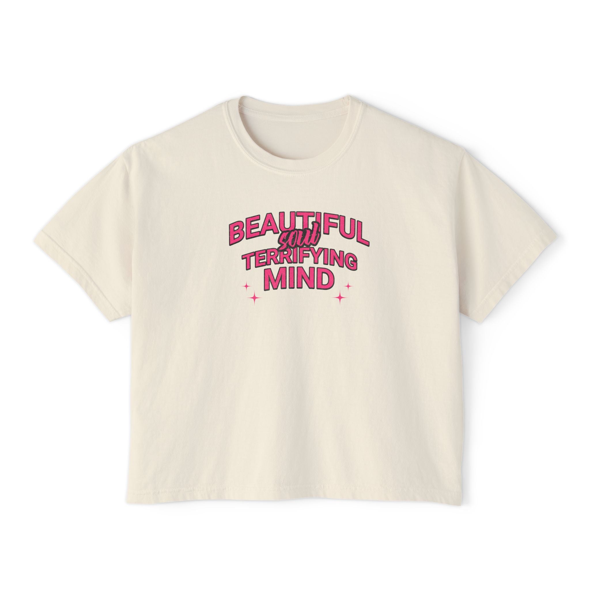 Beautiful soul terrifying mind T-shirt